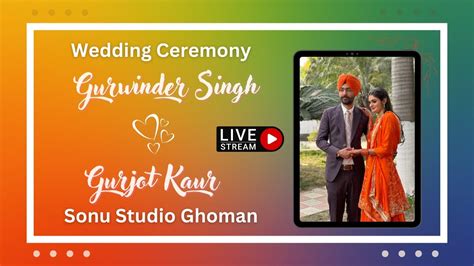 🔴 Wedding Ceremony Of Gurwinder Singh Padda Weds Gurjot Kaur Padda By