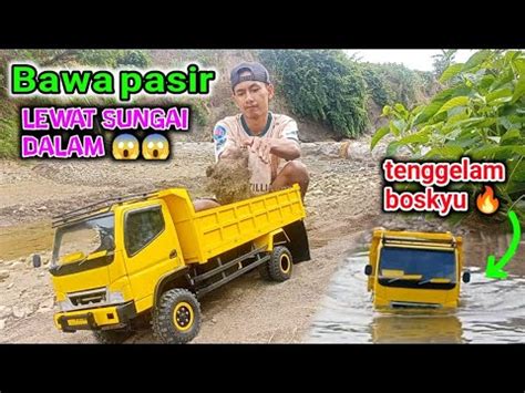 Rc Truk Canter X Bawa Muatan Pasir Melewati Sungai Dalam Buat Di