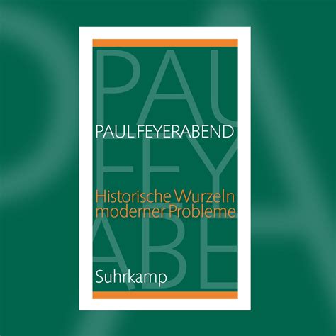 Paul Feyerabend Historische Wurzeln Moderner Probleme Swr Kultur