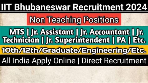 Iit Non Teaching Recruitment Iit Bhubaneswar Government Jobs