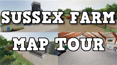 SUSSEX FARM MAP TOUR NEW MAP BY ALIENJIM Farming Simulator 19 YouTube