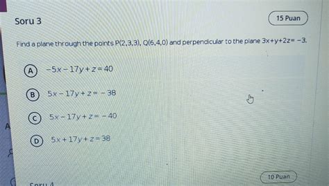 Solved Soru Puan Find A Plane Through The Points Chegg