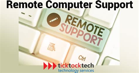 What Is Remote Computer Support Ticktocktech