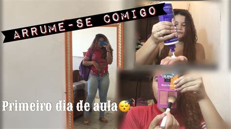 ARRUME SE COMIGO PRIMEIRO DIA DE AULA 2020 YouTube