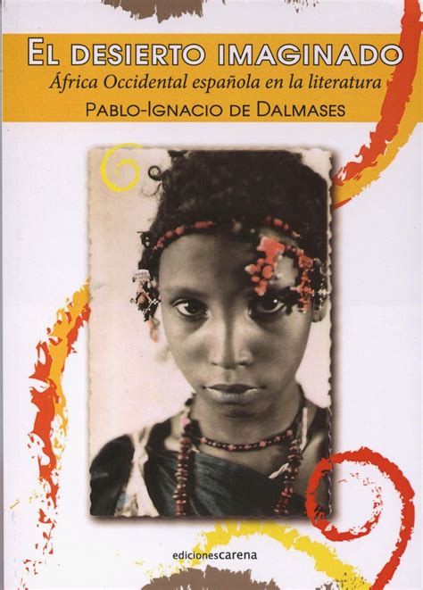 Novela Colonial Hispanoafricana Antonio M Carrasco La Literatura Del