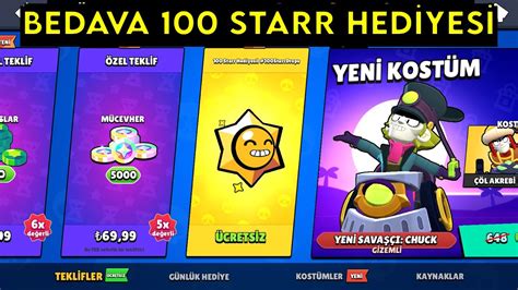 BEDAVA 100 STARR HEDİYESİ Brawl Stars YouTube