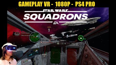 Star Wars Squadrons Vr Gameplay Decouverte 1080p Youtube