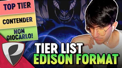 Edison Format Tier List I Migliori Mazzi Da Giocare E Quelli Da