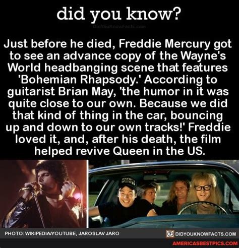 Did You Know Just Before He Died Freddie Mercury Got To See An Advance Copy Of The Wayne S