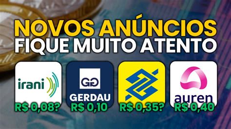 6 NOVOS ANÚNCIOS DE DIVIDENDOS BBAS3 PAGAMENTO DUPLO E GERDAU