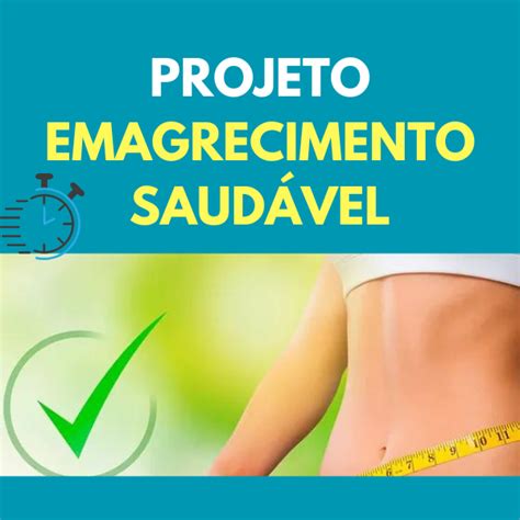 Projeto Emagrecimento Saud Vel Renato Leite Da Silva Hotmart