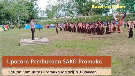 Satuan Komunitas Sako Pramuka Ma Arif Nu Bawean Bumi Perkemahan