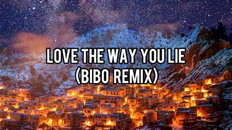 Skylar Grey Love The Way You Lie Pt Bib Remix Lyrics Video