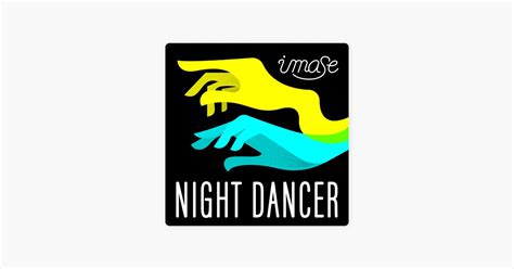 NIGHT DANCER Song By Imase Apple Music