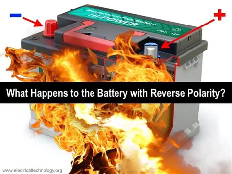 What Happens To The Battery With Reverse Polarity Wiring