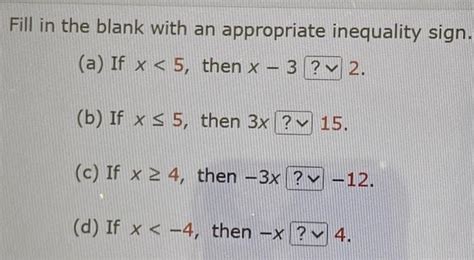 Solved Fill In The Blank With An Appropriate Inequality Chegg