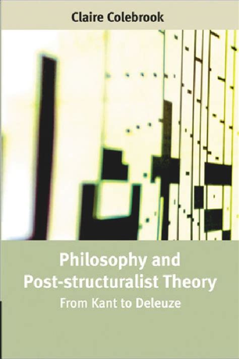 Philosophy And Post Structuralist Theory