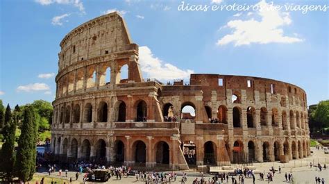 Roteiro De Dias Em Roma Na It Lia Ajudando Seu Planejamento