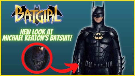 New Look At Michael Keaton S Batsuit From Batgirl Youtube