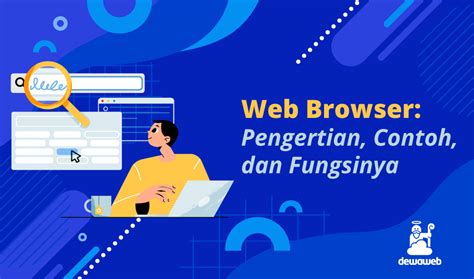 Mengenal Web Browser Pengertian Jenis Fungsi Dan Cara Kerja The Best