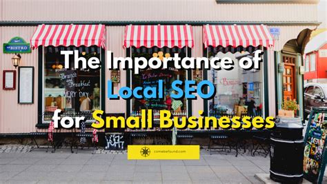 The Importance Of Local Seo For Small Businesses