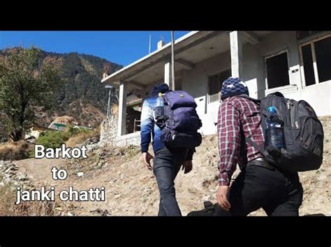 Barkot To Janki Chatti Starting Point Of Trekking For Yamunatri