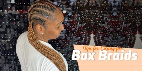 Tips For Caring For Box Braids