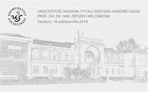 Uroczysto Nadania Tytu U Doktora Honoris Causa Prof Zw Dr Hab