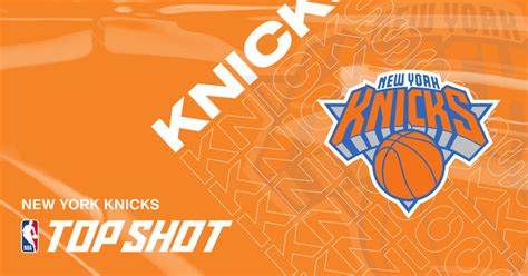 NBA Top Shot - Welcome to New York Knicks
