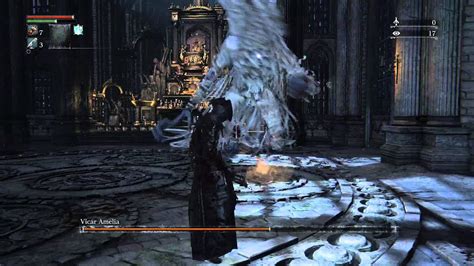 Bloodborne Boss Guide How To Beat Vicar Amelia With An Actual