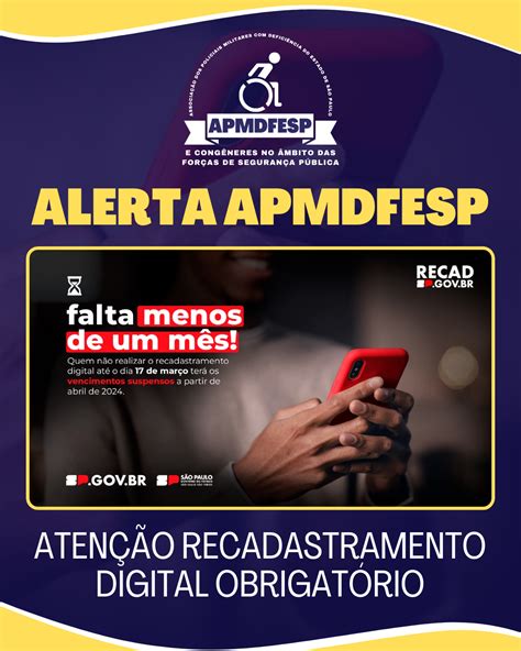 ALERTA APMDFESP ATENÇÃO RECADASTRAMENTO DIGITAL OBRIGATÓRIO