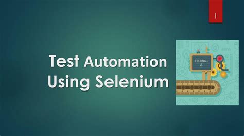 Ppt Test Automation Using Selenium Powerpoint Presentation Free Download Id7804692