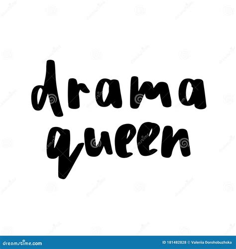 Drama Queen Vintage Hand Drawn Text Vector Illustration Stock Vector