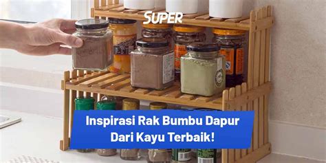 14 Inspirasi Model Rak Bumbu Dapur Dari Kayu Terbaik