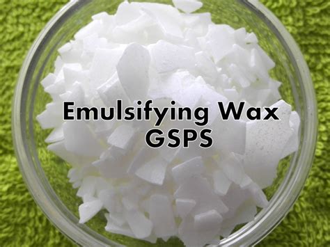 Emulsifying Wax Gsps Supplier Malaysia Buy Emulsifying Wax Gsps