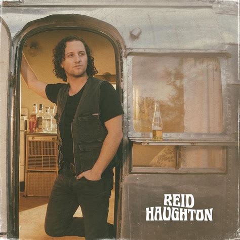 Reid Haughton Reid Haughton Lyrics And Tracklist Genius