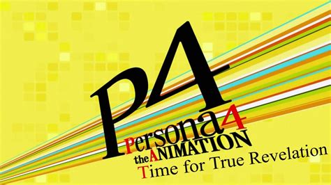 Time For True Revelation Persona 4 The Animation YouTube