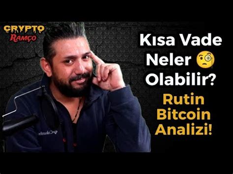 Bitcoin Analiz Kisa Vade Neler Olabilir Rutin Bitcoin Analizi Btc