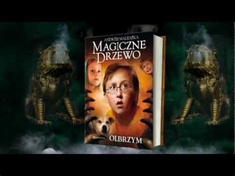 Magiczne Drzewo. Olbrzym - zwiastun książki - YouTube