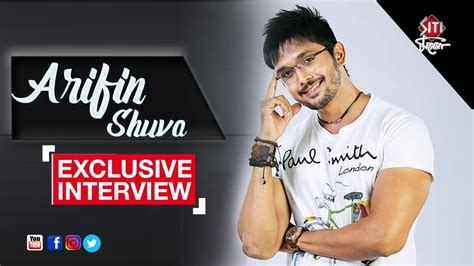 Arifin Shuvo Exclusive Interview Aha Re Youtube