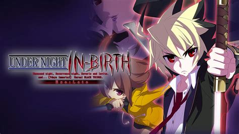 Under Night In Birth Exe Late Pc Steam Game Fanatical