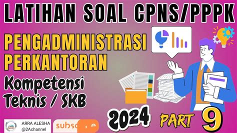 Latihan Soal Cpns Pppk Formasi Pengadministrasi Perkantoran