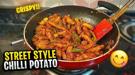 Indian Street Style Chilli Potato चिली पोटैटो रेसिपी Crispy Chilli Potato Chilli Potato