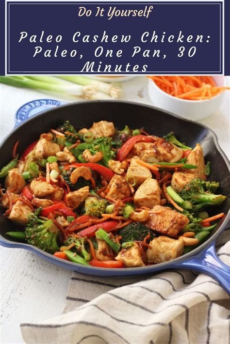 Paleo Cashew Chicken Paleo One Pan 30 Minutes Recipes Mom