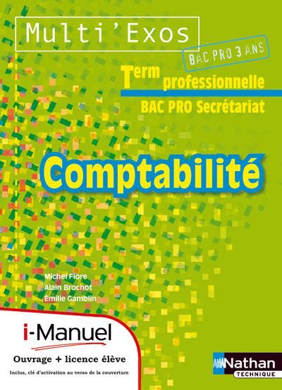 Comptabilit Tle Bac Pro Secr Tariat Livre Licence L Ve Multi Exos