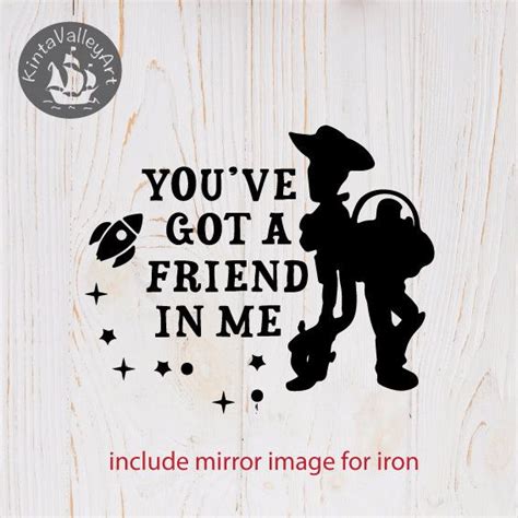 Youve Got A Friend In Me Svg Cricut Silhouette Svg Etsy Youve Got A Friend In Me Clip Art