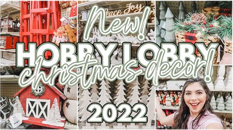 NEW HOBBY LOBBY CHRISTMAS DECOR 2022 HOBBY LOBBY CHRISTMAS 2022