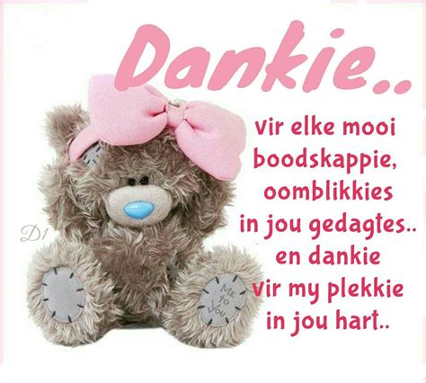 Dankie Vir Elke Mooi Boodskappie Oomblikkies In Jou Gedagtes En