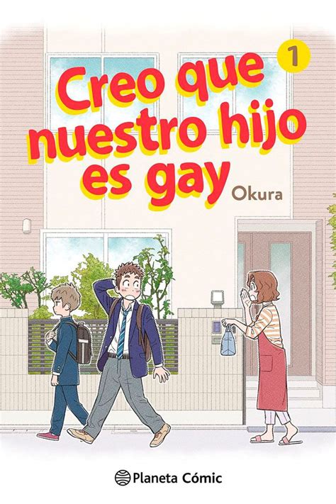 Creo que nuestro hijo es gay Nº 01 Librerías Gandhi Librería online