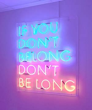 Neon Light Sign Quotes. QuotesGram